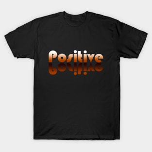 Positive | Motivation and reminder not to lose your head T-Shirt